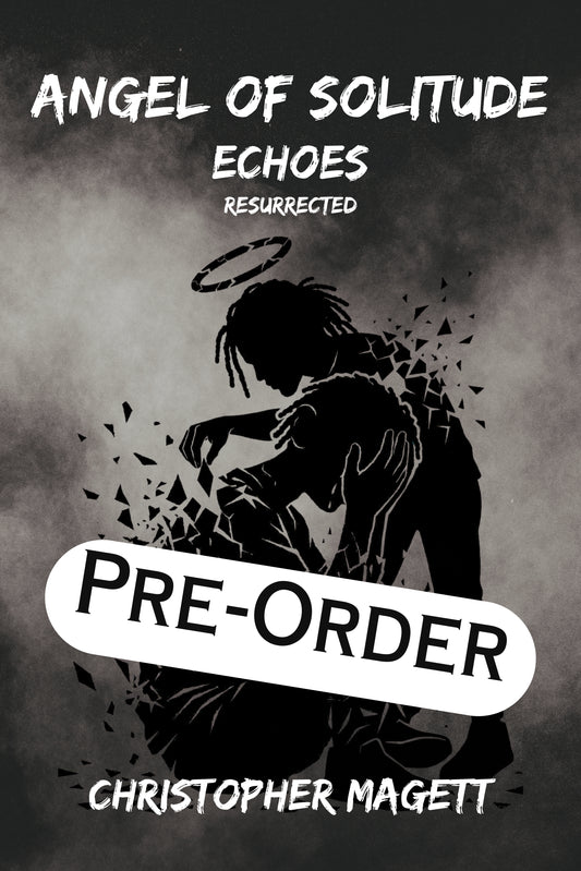 Angel of Solitude: Echoes - Resurrected - PRE-ORDER